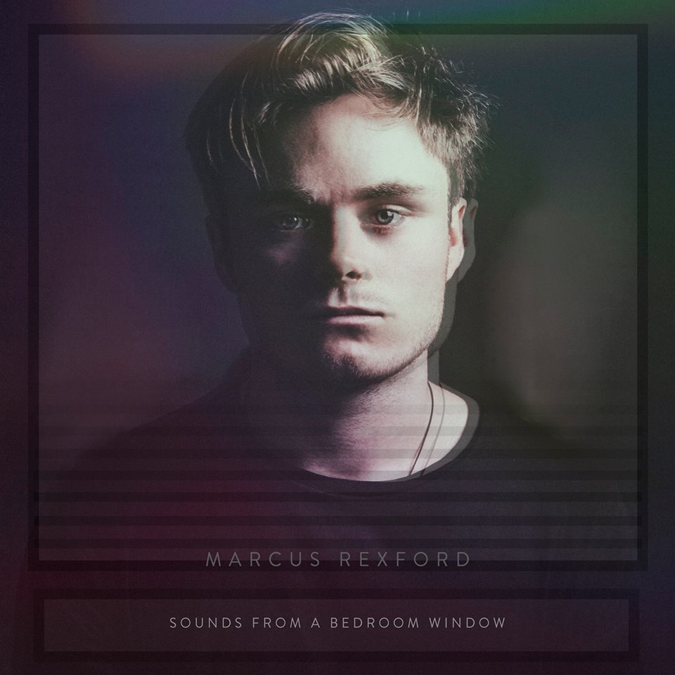 marcus rexford sounds from a bedroom window