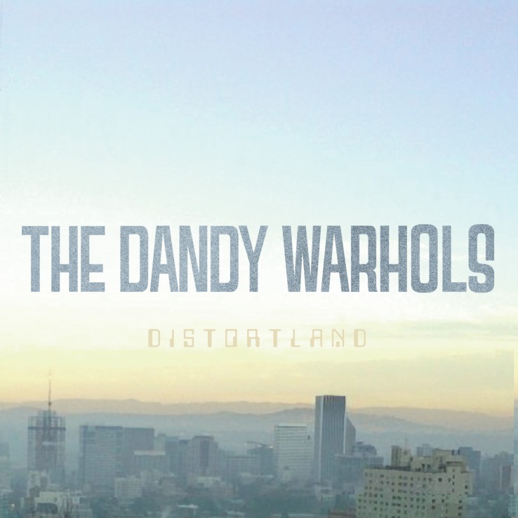 The Dandy Warhols - Distortland - Album Review