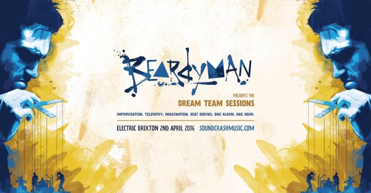 Beardyman Dream Team Sessions Electric Brixton Live Review 2016 LeeN Dizraeli Bellatrix Rob Lewis Ben Sarfas JFB Emre Ramazanoglu