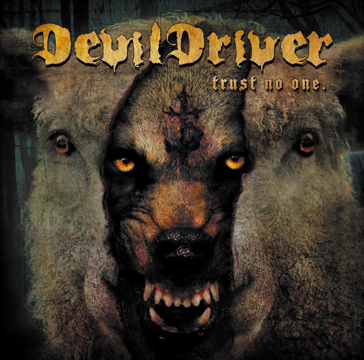 Devildriver Trust No One Album Review 2016 Dez Fafara Coal Chamber Austin D'Amond Mike Spreitzer Neal Tiemann Diego Ibarra